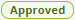 approved